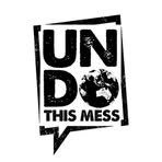 Undo This Mess