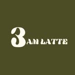 3am Latte