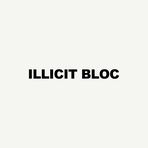 Illicit Bloc